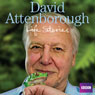 David Attenborough's Life Stories