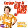 Another Case of Milton Jones: Series 4