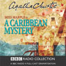 A Caribbean Mystery (Dramatised)