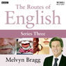 Routes of English: Conclusion (Series 3, Programme 6)