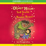Oliver Moon: Troll Trouble & Monster Mystery