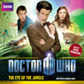 Doctor Who: The Eye of the Jungle