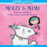 Molly & Mimi: Tantrums and Tiaras & Paws, Claws and Frilly Drawers