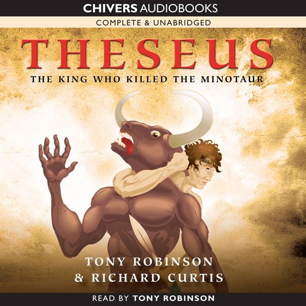 Theseus: The King Who Killed the Minotaur