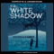 The White Shadow