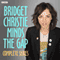 Bridget Christie Minds the Gap: Complete Series