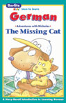 The Missing Cat: Berlitz Kids German, Adventures with Nicholas