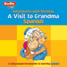 A Visit to Grandma: Berlitz Kids Spanish, Adventures with Nicholas