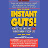 Instant Guts! How to Take a Risk and Win in Every Area of Your Life