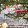Overcoming Shy Bladder (for Men): Use the Power of Hypnosis to Overcome Shy Bladder Syndrome