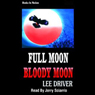 Full Moon - Bloody Moon: Chase Dagger