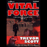 Vital Force: Jake Adams, Book 4