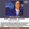 Mary Edwards Walker: Above and Beyond: The American Heroes Series