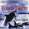 Sound Tracks: Alaskan Panhandle Mysteries