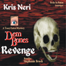 Dem Bones Revenge: A Tracy Eaton Mystery