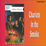 Chariots in the Smoke: Appomattox Series #9