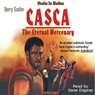 Casca the Eternal Mercenary: Casca Series #1