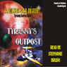 Tyranny's Outpost: Tyranny Series, Book 1