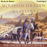 Wolves of the Gods: The Timuras Trilogy, Book 2