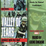 Valley of Tears: Assault Into the Plei Trap Valley: Vietnam Special Forces, Book 3