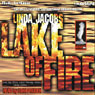 Lake of Fire: The Yellowstone Series, Book 3