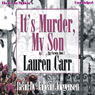 It's Murder My Son: A Mac Faraday Mystery, Book 1