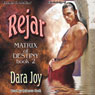Rejar: Matrix of Destiny, Book 2
