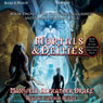 Mortals and Deities: Genesis of Oblivion, Book 2