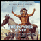 The Powder River: Rivers West Series, Book 13