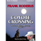 The Coyote Crossing: Carl Heller, Book 5