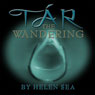 Tar  -  The Wandering