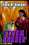 Storm Runner: Tales of the Wolves, Book 3