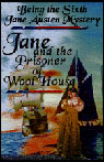 Jane and the Prisoner of Wool House