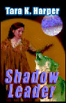 Shadow Leader: Tales of the Wolves, Book 2