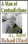 A Man of Contradictions: A Life of A. L. Rowse