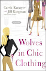 Wolves in Chic Clothing