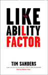 The Likeability Factor: How to Boost Your L-Factor and Achieve Your Life's Dreams