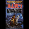 Silver Moons, Black Steel: Tales of the Wolves, Book 5