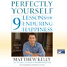 Perfectly Yourself: 9 Lessons for Enduring Happiness