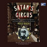 Satan's Circus: Murder, Vice, Police Corruption, and New York's Trial of the Century