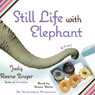 Still Life With Elephant