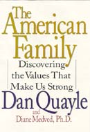 The American Family: Discovering the Values That Make us Strong