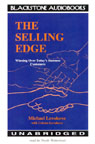 The Selling Edge: Winning Over Today's Business Customers