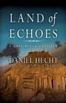 Land of Echoes: A Cree Black Thriller