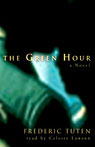 The Green Hour