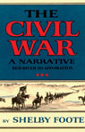 The Civil War: A Narrative, Volume III, Red River to Appomattox