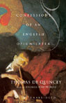 Confessions of an English Opium Eater