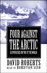 Four Against the Arctic: Shipwrecked for Six Years at the Top of the World