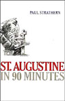 St. Augustine in 90 Minutes