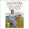 Like Gold Refined: Prairie Legacy, Book 4